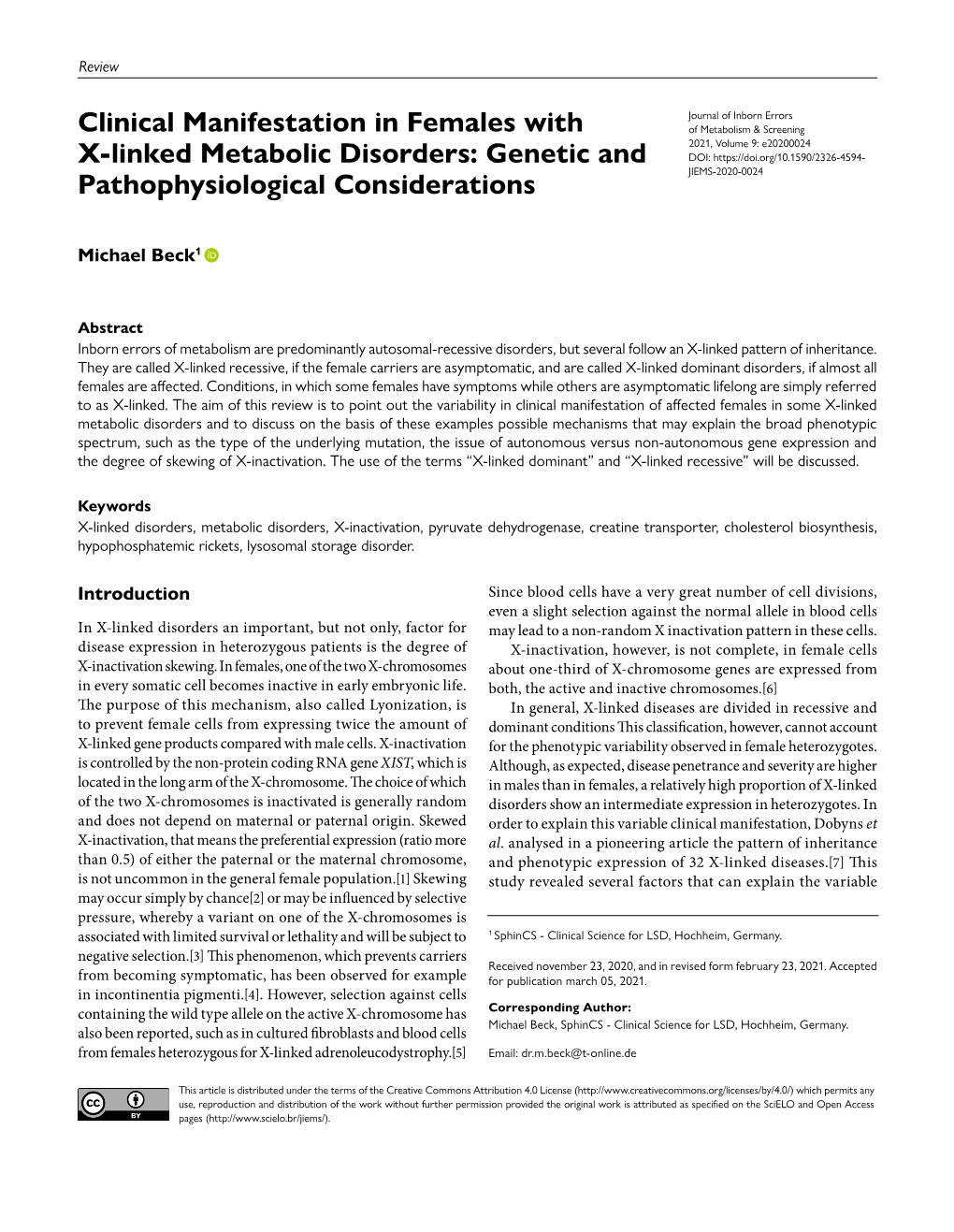 Clinical Manifestation in Females with X-Linked Metabolic Disorders