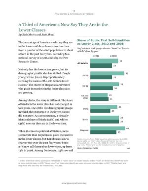A Third of Americans Now Say They Are in the Lower Classes by Rich Morin and Seth Motel