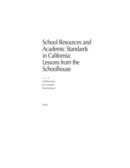 School Resources and Academic Standards in California: Lessons from the Schoolhouse