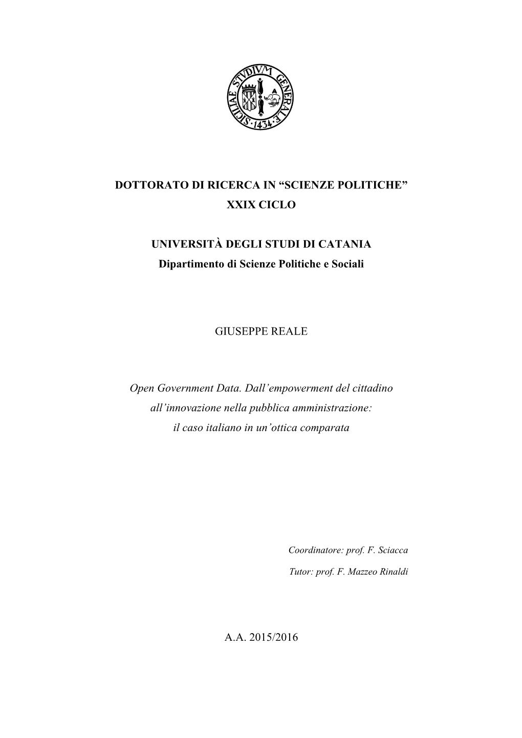 XXIX CICLO UNIVERSITÀ DEGLI STUDI DI CATANIA Dipartimento Di Scienze Politiche