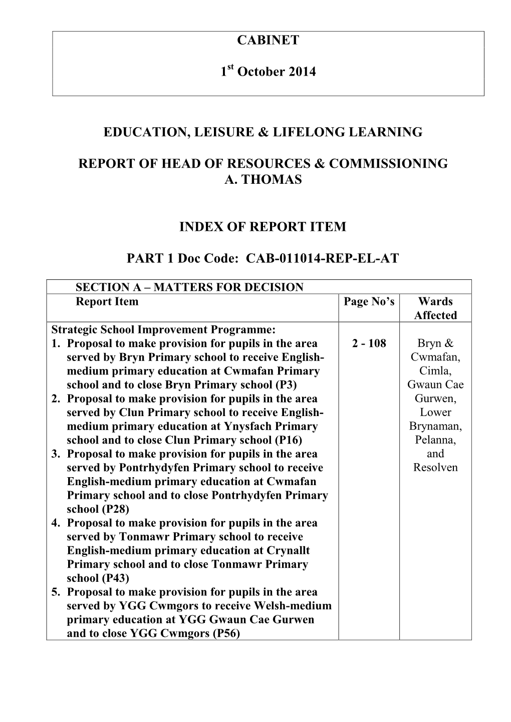 CABINET 1 October 2014 EDUCATION, LEISURE