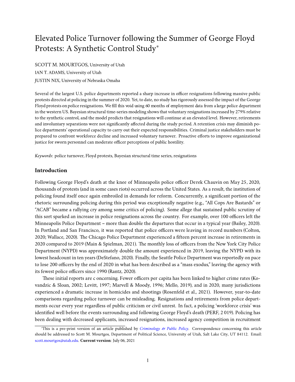 Elevated Police Turnover Following the Summer of George Floyd Protests: a Synthetic Control Study∗