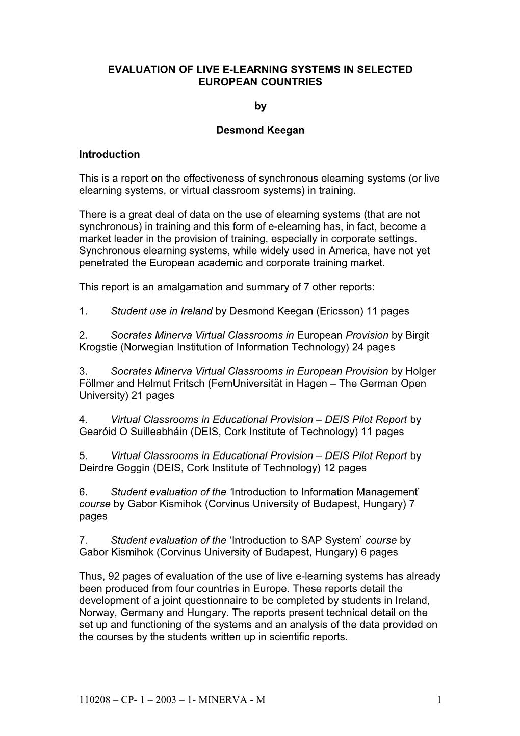 Evaluation of Live E-Learning Systems in Selected European Countries