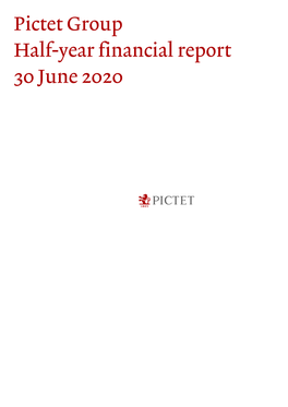 Pictet Group Half-Year Financial Report 30 June 2020