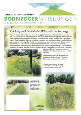 Prächtige Und Farbenfrohe Blühstreifen in Bodnegg Auch in Diesem Jahr Ist Die Gemeinde Bodnegg Bemüht, Naturnahe Grünflächen Zu Erhal- Ten