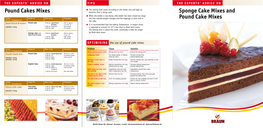 Sponge Cake Mixes and Pound Cake Mixes Pound Cakes Mixes