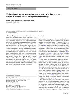 Estimation of Age at Maturation and Growth of Atlantic Green Turtles (Chelonia Mydas) Using Skeletochronology