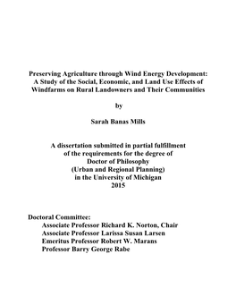 Preserving Agriculture Through Wind Energy Development: a Study of the Social, Economic, and Land Use Effects of Windfarms on Rural Landowners and Their Communities