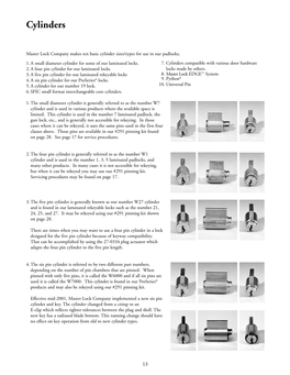 Master Lock Company Makes Ten Basic Cylinder Sizes/Types for Use in Our Padlocks; 1