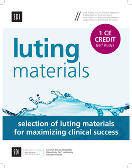 Selection of Luting Materials for Maximizing Clinical Success