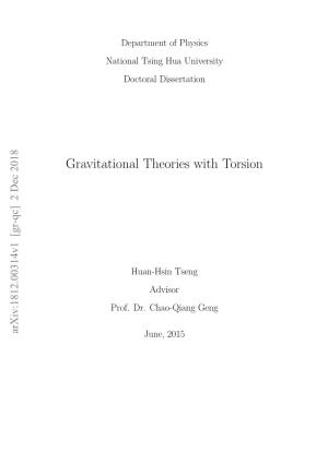Gravitational Theories with Torsion