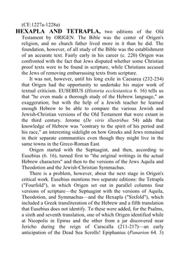 (CE:1227A-1228A) HEXAPLA and TETRAPLA, Two Editions of the Old Testament by ORIGEN