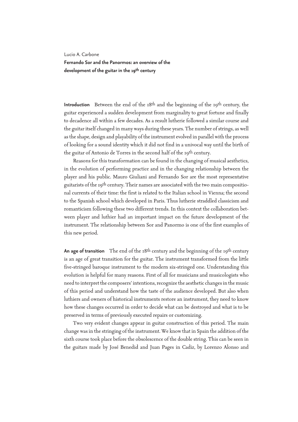 Lucio A. Carbone Fernando Sor and the Panormos: an Overview of the Development of the Guitar in the 19Th Century Introduction Be