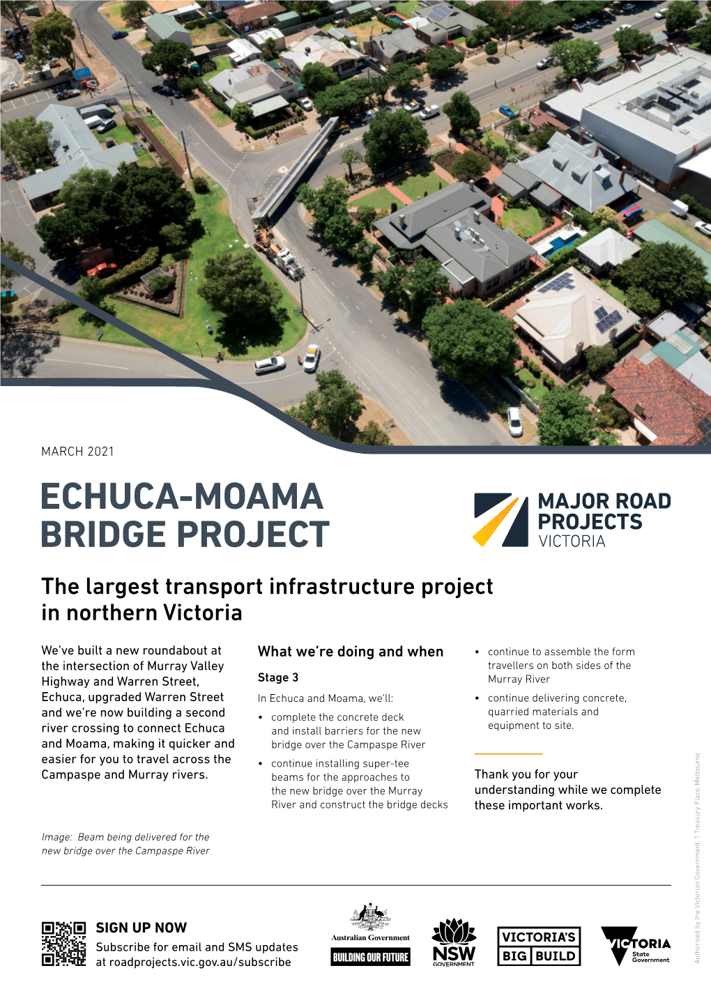ECHUCA-MOAMA BRIDGE PROJECT the Largest Transport Infrastructure Project in Northern Victoria