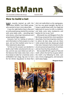 Batmann the Newsletter of Manx Bat Group Autumn 2014 How to Build a Bat