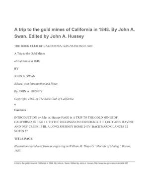 A Trip to the Gold Mines of California in 1848. by John A. Swan. Edited by John A