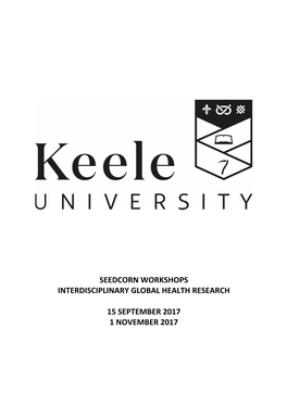 Seedcorn Workshops Interdisciplinary Global Health Research 15 September 2017 1 November 2017