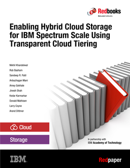 Enabling Hybrid Cloud Storage for IBM Spectrum Scale Using Transparent Cloud Tiering