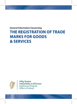 The Registration of Trade Marks for Goods & Services