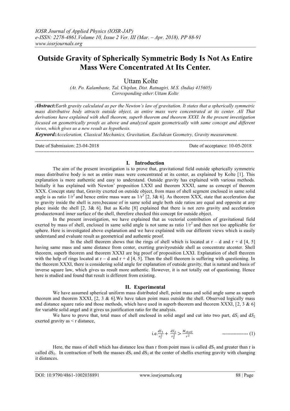 Outside Gravity of Spherically Symmetric Body Is Not As Entire Mass Were Concentrated at Its Center