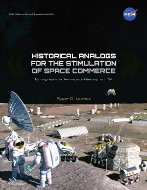 Historical Analogs for the Stimulation of Space Commerce