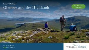 Luxury Walking View Trip Dates Glencoe and the Highlands Book Now