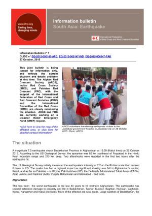 The Situation Information Bulletin South Asia: Earthquake