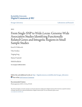 Genome-Wide Association Studies Identifying Functionally Related Genes and Intragenic Regions in Small Sample Studies Knut M