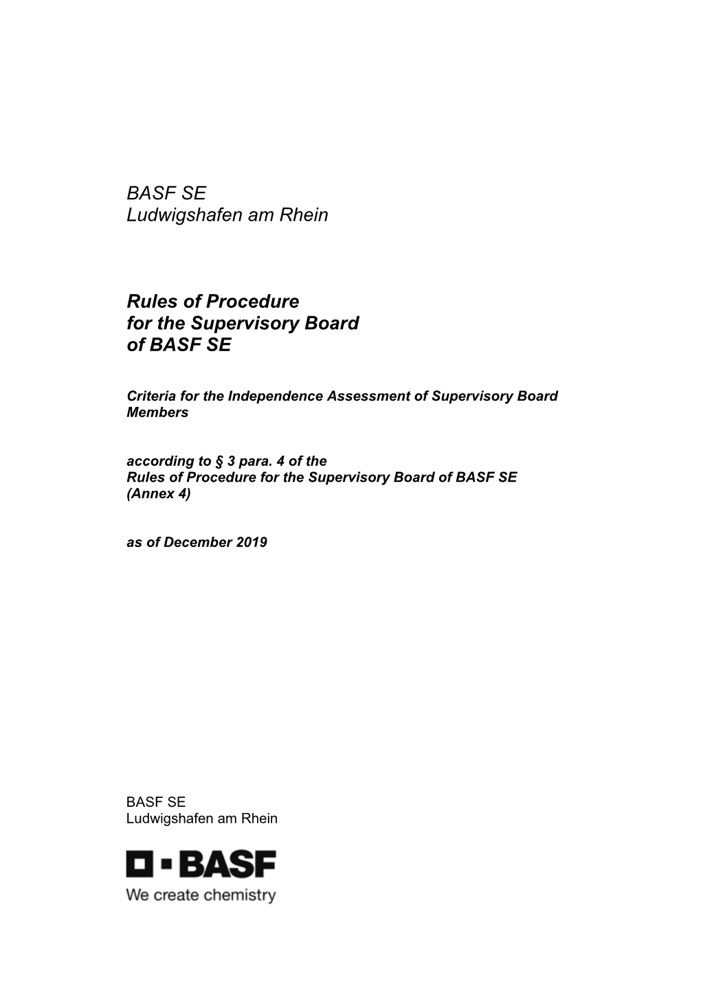 Criteria for the Independence Assessment of Supervisory Board Members