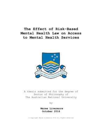 The Effect of Risk-Based Mental Health Law on Access to Mental Health Services