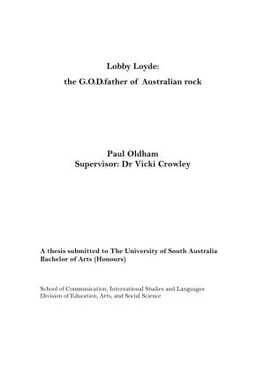 Lobby Loyde: the G.O.D.Father of Australian Rock