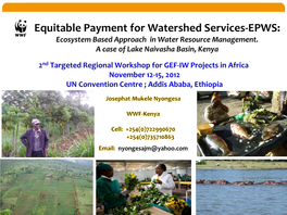 Equitable Payment for Watershed Services-EPWS: Ecosystem Based Approach in Water Resource Management
