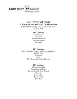 July 4Th Virtual Picnic a Look at 300 Years of Celebrations by Cheryl Crowl, Patty Linnon and Carol Vazzana July 4Th, 2020