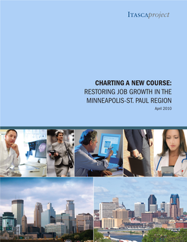 Restoring Job Growth in the Minneapolis-St