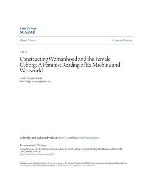 A Feminist Reading of Ex Machina and Westworld Zoe E
