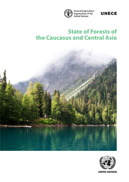 State of Forests of the Caucasus and Central Asia