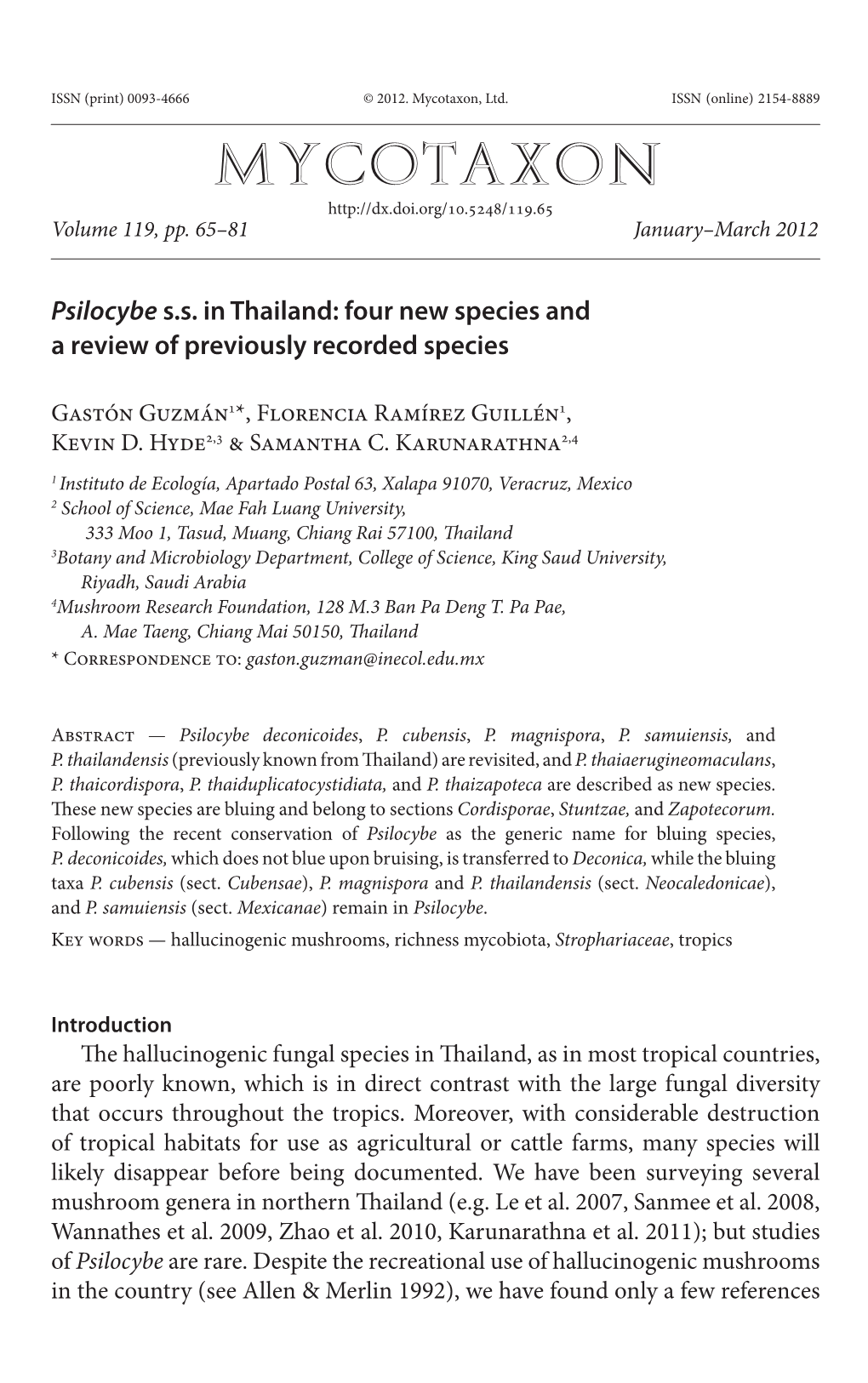 &lt;I&gt;Psilocybe&lt;/I&gt; S.S. in Thailand: Four New Species and a Review Of