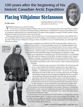 Placing Vilhjalmur Stefansson This Article First Appeared in the Winter 2013 Issue by Mike Jacobs of North Dakota Horizons Magazine
