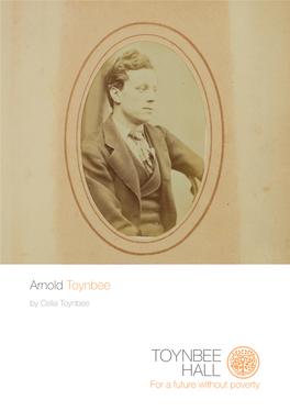 Arnold Toynbee by Celia Toynbee