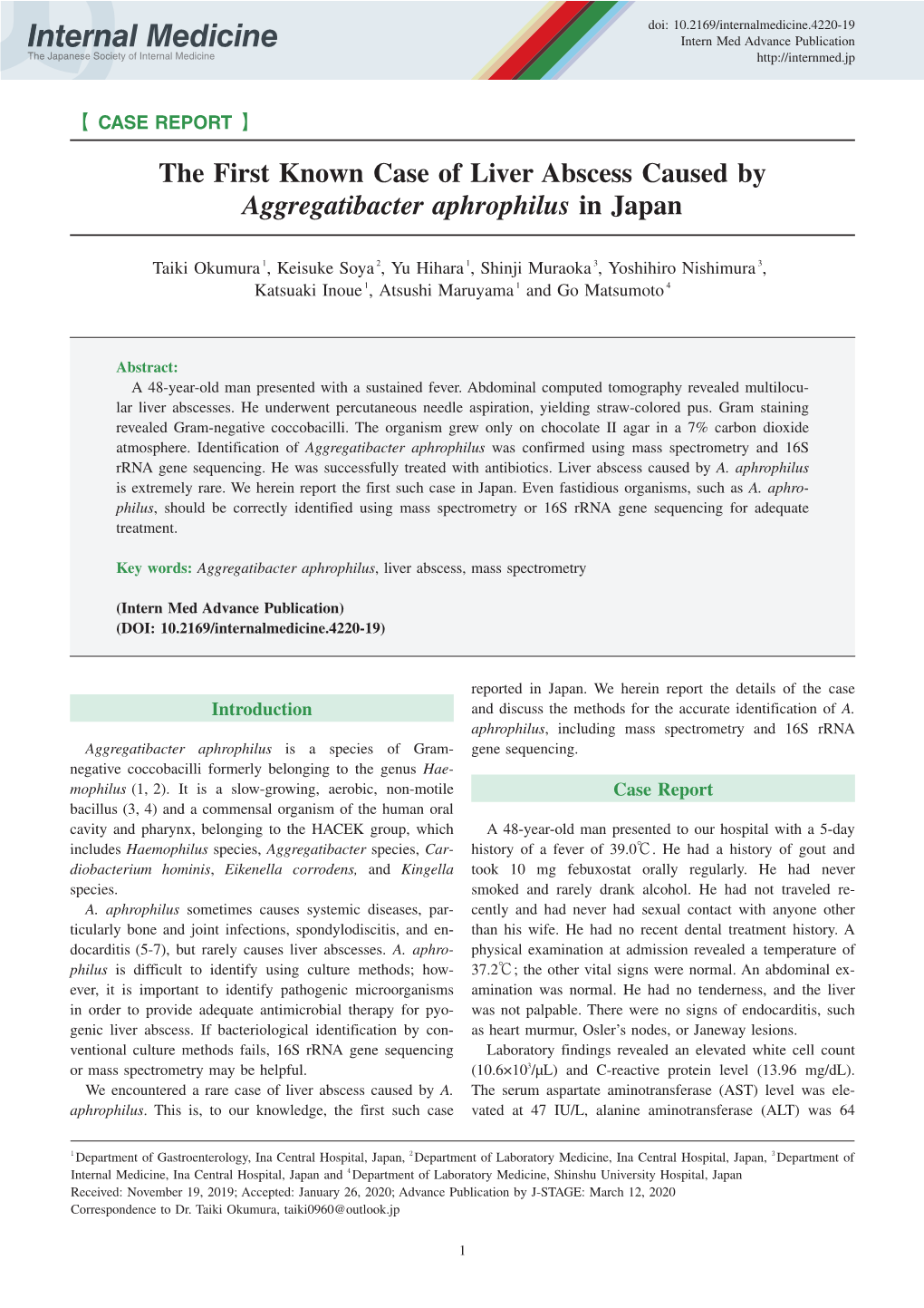 The First Known Case of Liver Abscess Caused by Aggregatibacter Aphrophilus in Japan