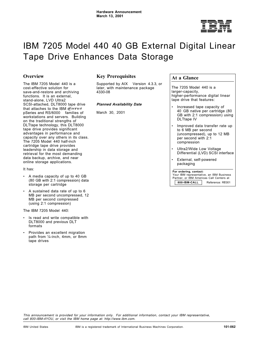 IBM 7205 Model 440 40 GB External Digital Linear Tape Drive Enhances Data Storage