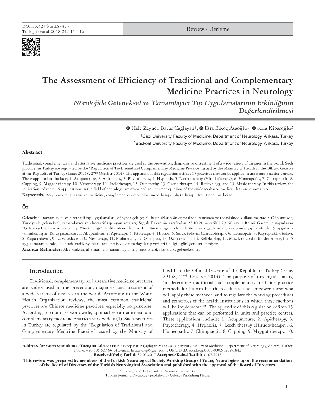 The Assessment of Efficiency of Traditional and Complementary Medicine Practices in Neurology