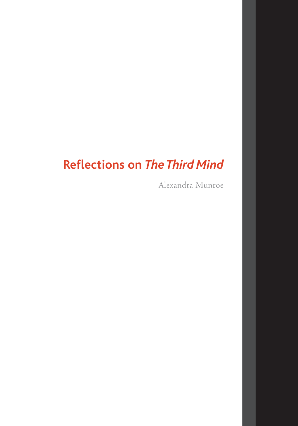 Reflections on &lt;I&gt;The Third Mind&lt;/I&gt;