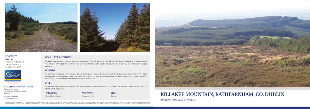 KILLAKEE MOUNTAIN, RATHFARNHAM, CO. DUBLIN T: + 353 1 633 3700 APPROX