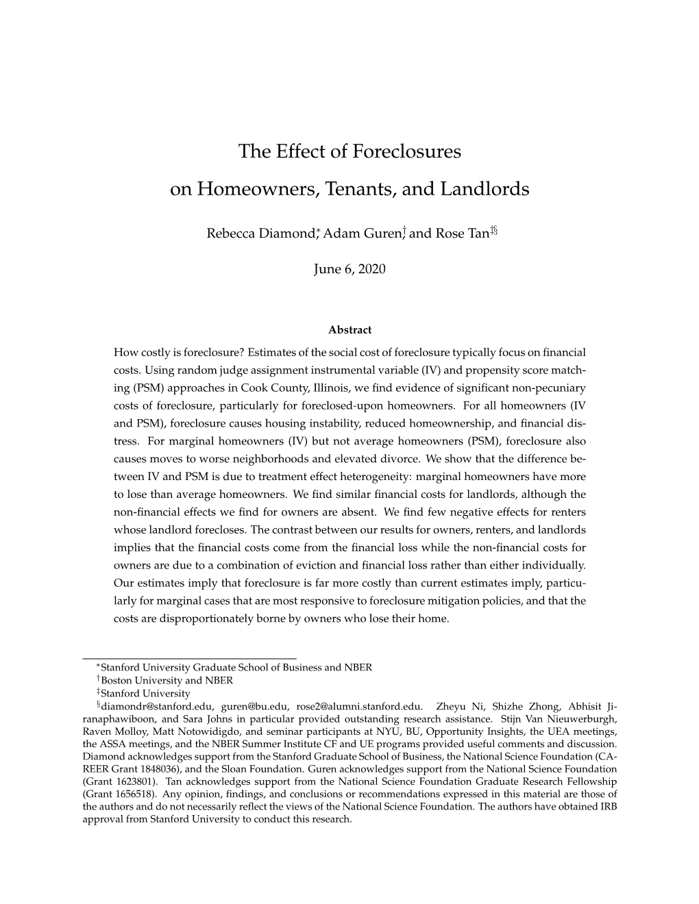 The Effect of Foreclosures on Homeowners, Tenants, and Landlords