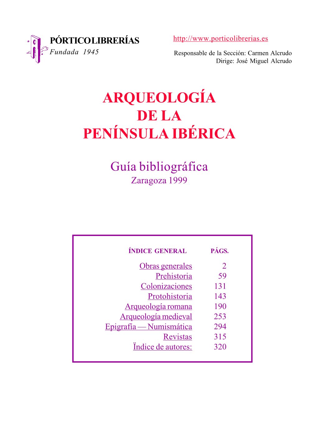 Portico Arqueologia Peninsula Iberica 1999