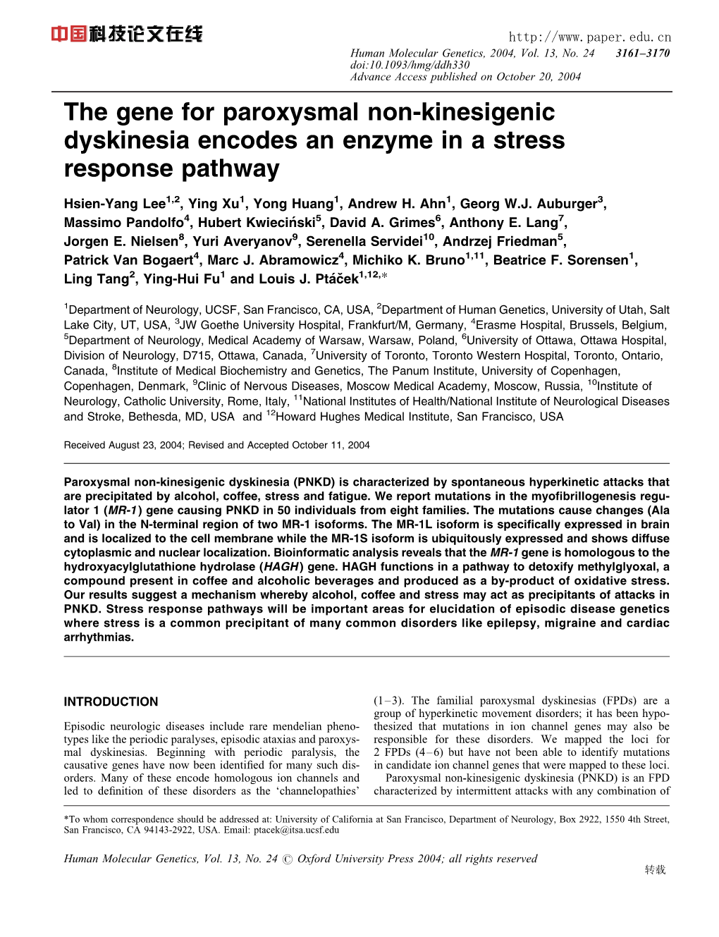 The Gene for Paroxysmal Non-Kinesigenic Dyskinesia Encodes an Enzyme in a Stress Response Pathway