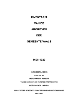 Inventaris Van De Archieven Der Gemeente Vaals 1698-1929