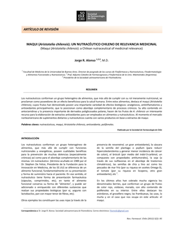 MAQUI (Aristotelia Chilensis): UN NUTRACÉUTICO CHILENO DE RELEVANCIA MEDICINAL (Maqui (Aristotelia Chilensis): a Chilean Nutraceutical of Medicinal Relevance)