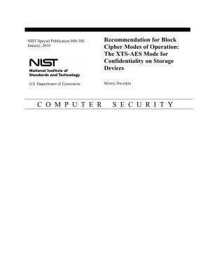 Recommendation for Block Cipher Modes of Operation: the XTS-AES